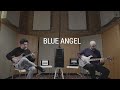 Blue Angel | Plini & Adam "Nolly" Getgood