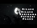 Nilave Nilave Sarigama Pathani Paadu Song