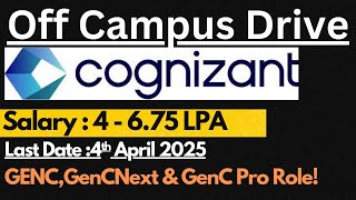 Cognizant Off Campus Drive for Freshers 2024 | Salary : 4 - 6.75 LPA 🔥🔥