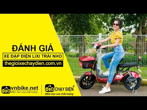 Đánh giá xe đạp điện Lixi Trái Nho