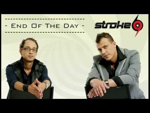 Stroke 69 - End of The Day (lyric video)