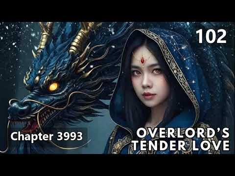 Overlord’s Tender Love   Episode 102 Audio   Warrior Lore Audiobook