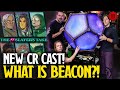 Critical Role Gets A NEW CAST, NEW SHOWS, & NEW PLATFORM! What is Beacon?