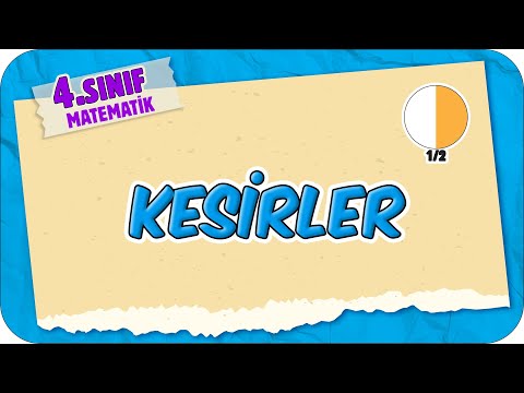 Kesirler 📘 4.Sınıf Matematik #2025