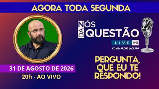 LIVE DE SEGUNDA - PERGUNTA QUE EU TE RESPONDO - 31/08/2026 | Marcos Lacerda, psicólogo