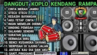 Download lagu DANGDUT KOPLO KENDANG RAMPAK - BASS  NYA ENAK BANGET - CINTA MERAH JAMBU  mp3 Download lagu DANGDUT KOPLO KENDANG RAMPAK - BASS  NYA ENAK BANGET - CINTA MERAH JAMBU  mp3