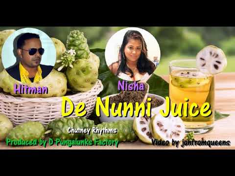 Hitman & Nisha Ramsook (CSM26 Queen) - De Nunni Juice