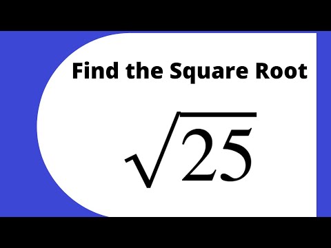 The square root of 25