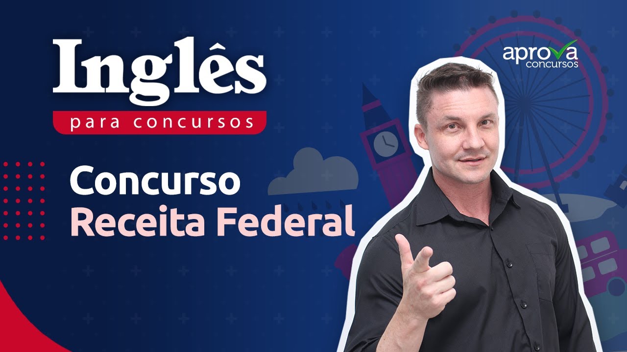 Concurso Receita Federal: questões de inglês para praticar