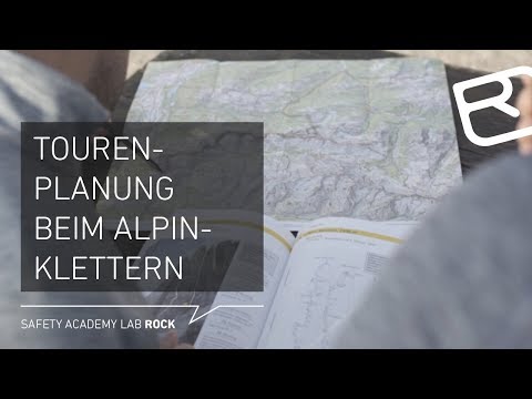Richtige Tourenplanung & -vorbereitung beim Alpinklettern - Tutorial (7/43) | LAB ROCK