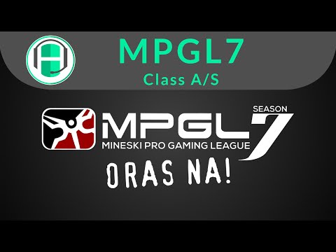MPGL Class S ||| Mineski vs TNC ||| Game 3
