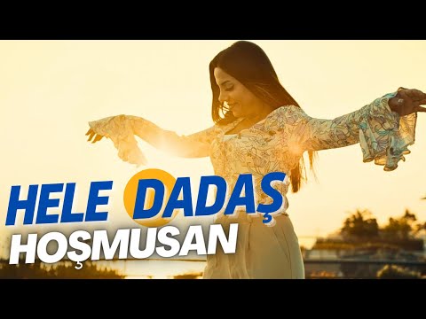 Hele Dadaş Hoşmusan - Halay - Aylin Demir