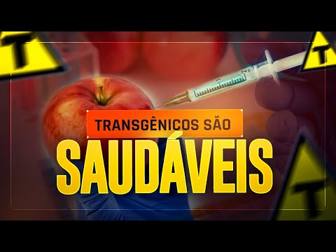 OS TRANSGÊNICOS FAZEM BEM PRA SAÚDE!