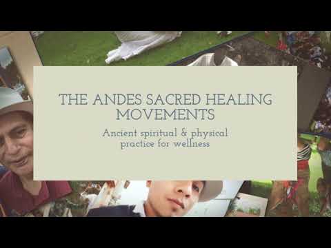 The 2nd Annual Andes Summit 2019 -meet the shamans