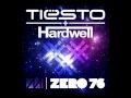 Tiesto & Hardwell - Zero 76 (Original Mix) (Official Release)