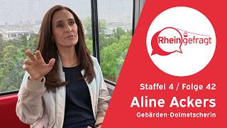 Gebärdensprache kann auch Dialekt: Aline Ackers ist Gebärdendolmetscherin mit kö