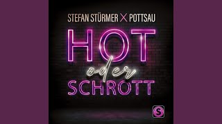 Musik-Video-Miniaturansicht zu Hot oder Schrott Songtext von Stefan Stürmer & Pottsau