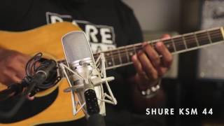 Video thumbnail for Shure KSM 44 - Acoustic Guitar Mic Shootout by Vintage King
