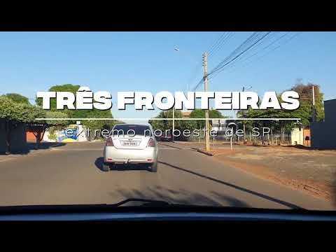 Três Fronteiras • cidade do extremo noroeste de São Paulo