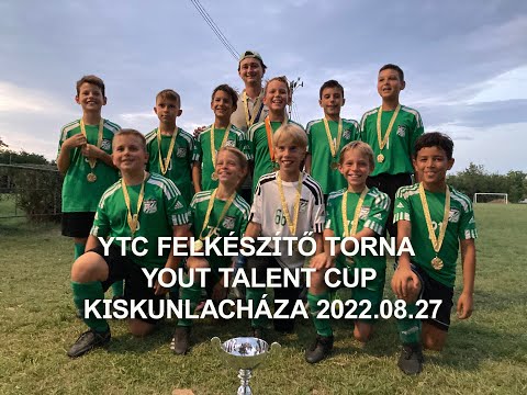 II. Ker. UFC U11 - YTC Felkészítő Torna Kiskunlacháza 2022.08.27. Youth Talent Cup 1. helyezés