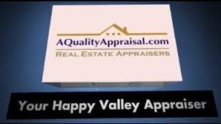 preview picture of video 'Happy Valley Appraiser - A Quality Appraisal - 503 781 5646'