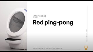  Red Ping Pong Light: Motion in Drawer | Litter-Robot 4