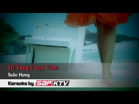 [Karaoke SAPKTV] Dĩ Vãng Cuộc Tình - Tuấn Hưng (Beat HD)
