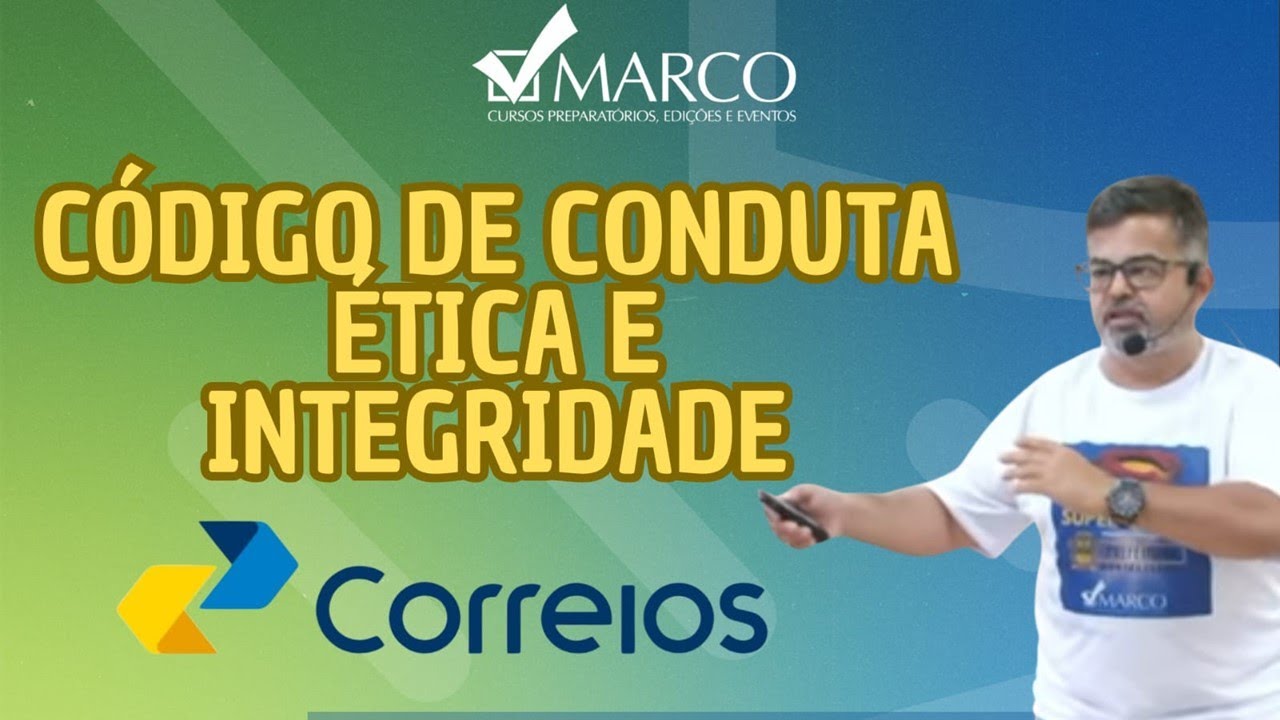 CORREIOS-Resumo do Código de Ética em questões
