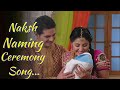 Sujhao Kuchh Lalla Ka Naam Naksh Naming Ceremony Song YRKKH Song Serial Song Tv Serial Song
