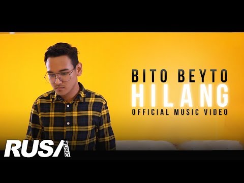 BitoBeyto - Hilang [Official Music Video]