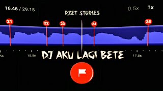 Download lagu DJ AKU LAGI BETE STORY WA 30 DETIK BEAT VN TIKTOK... mp3