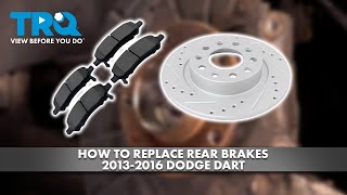 How to Replace Rear Brakes 2013-2016 Dodge Dart