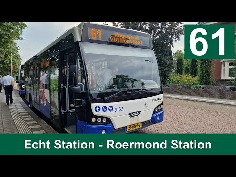 Arriva lijn 61: Echt Station - Roermond Station | Arriva Limburg | Arriva 9162 | 2024