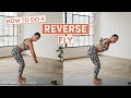 How To Do A Reverse Fly with Nicole Uribarri | The Right Way | Well+Good