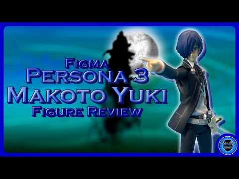 THE BEST FIGMA FIGURE I OWN?? - Figma Persona 3 Protagonist - Figure Review