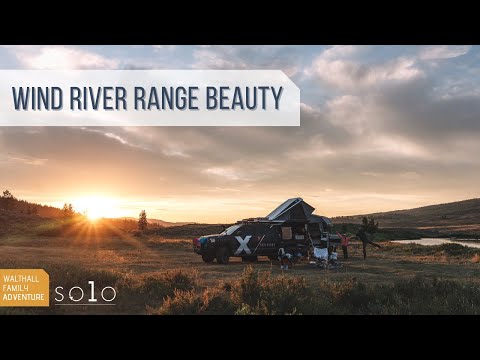 Horseback Riding, Sunsets, & Hiking the Wind River Range! X Overland's Walthall Solo Series EP11
