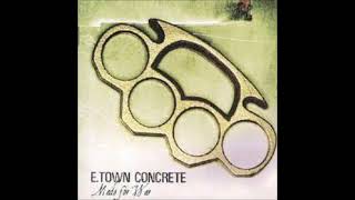 E.TOWN CONCRETE - Wide Awake