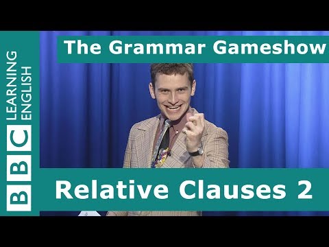相対節2 文法ゲームショウ第12話 (Relative Clauses 2: The Grammar Gameshow Episode 12)