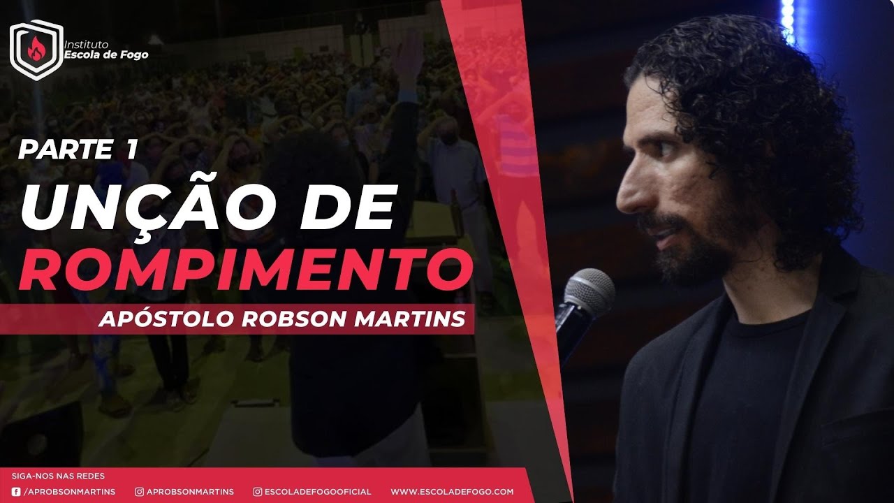 Unção de rompimento -  parte 1  -@aprobsonmartins