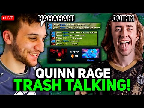 QUINN RAGE TRASH TALKING in ALL CHAT with ARTEEZY in TEAM! HAHAHA