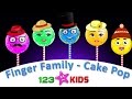 Cake Pop Finger Family Song For Children Nursery Rhyme 123Kids