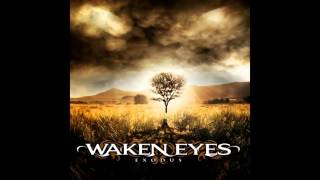 Waken Eyes - Cornerstone Away