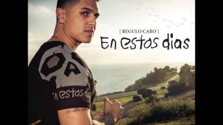 Regulo Caro -  El Nuevo Zar ESTUDIO 2016