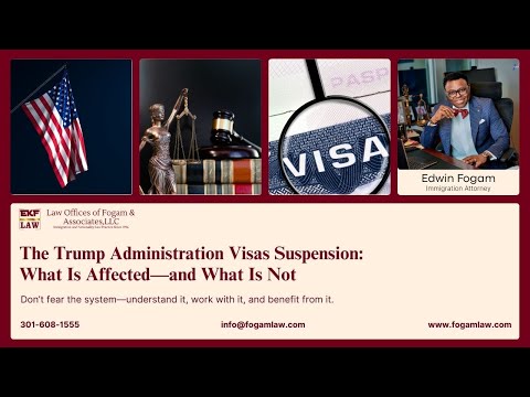 The Trump Administration Visa Suspension: What Is Affected and What Is Not