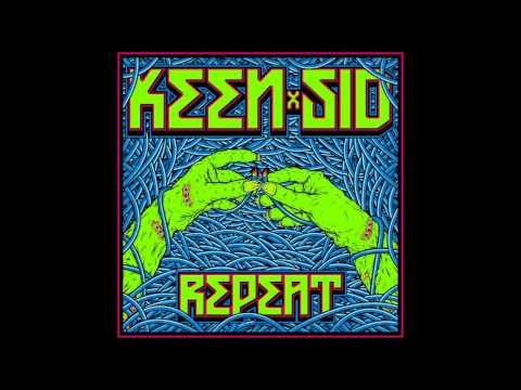 Keen x Sid - Blessed Ones