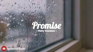 Promise Melly Goeslaw...