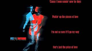 Pickin&#39; Up The Pieces (lyrics) - Fitz and the Tantrums
