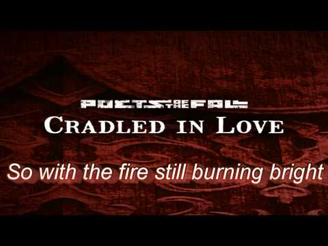 Poets of the Fall - Cradled in Love (Lyrics Video)