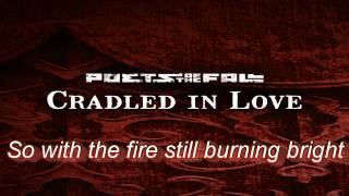 Poets of the Fall - Cradled in Love (Lyrics Video)
