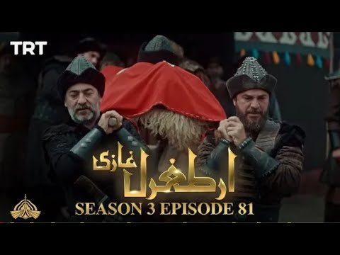 Ertugrul Ghazi Urdu | Season 3 | Episode 81